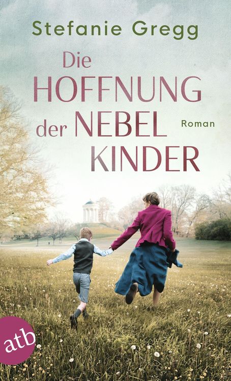 Bild vom Artikel Die Hoffnung der Nebelkinder vom Autor Stefanie Gregg
