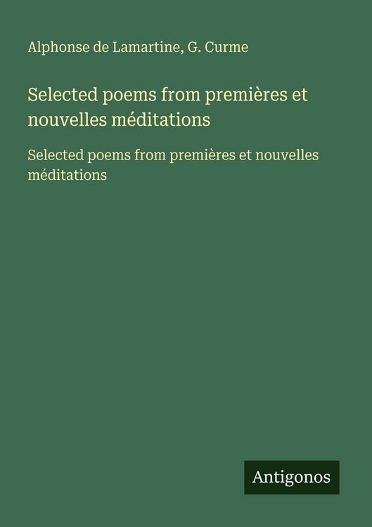 Produktbild: Selected poems from premi&egrave;res et nouvelles m&eacute;ditations