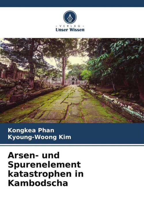 Produktbild: Arsen- und Spurenelement katastrophen in Kambodscha