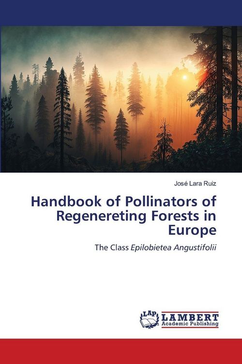 Produktbild: Handbook of Pollinators of Regenereting Forests in Europe