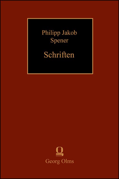 Produktbild: Philipp Jakob Spener: Schriften. Soliloquia et Meditationes Sacrae (1716)
