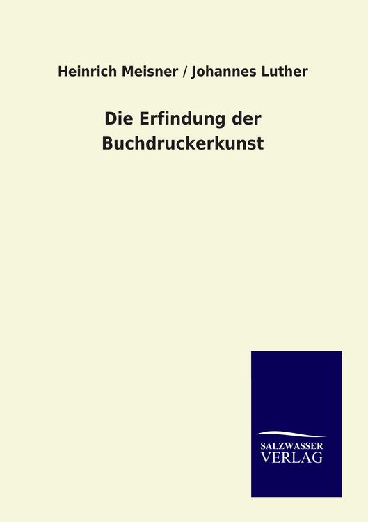 Produktbild: Die Erfindung der Buchdruckerkunst