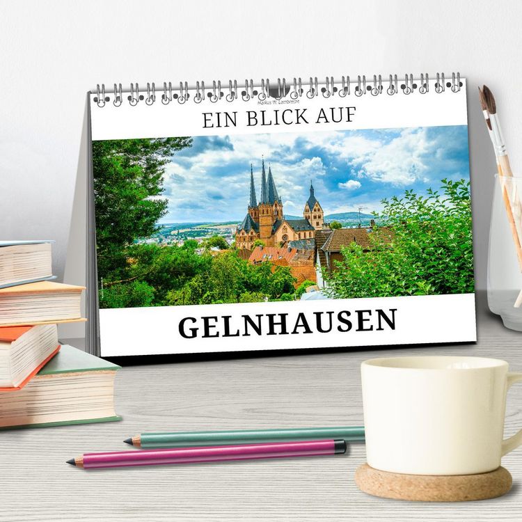 Produktbild: Ein Blick auf Gelnhausen (Tischkalender 2026 DIN A5 quer), CALVENDO Monatskalender