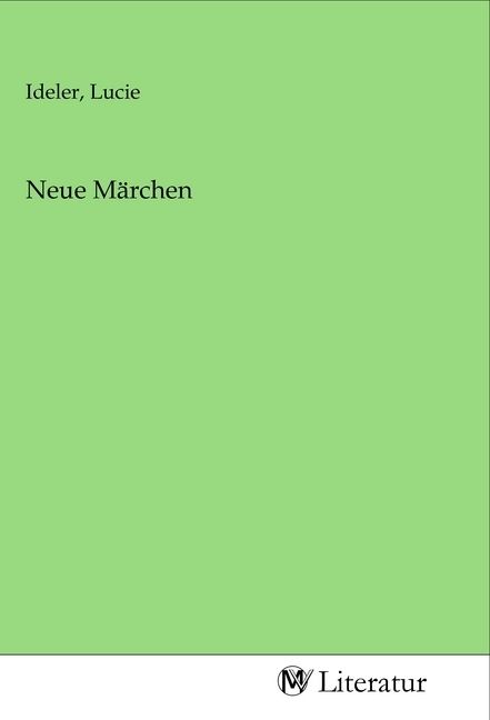 Produktbild: Neue M&auml;rchen