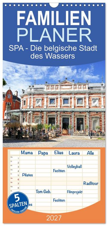 Produktbild: Familienplaner 2027 - SPA - Die belgische Stadt des Wassers mit 5 Spalten (Wandkalender, 21 x 45 cm) CALVENDO