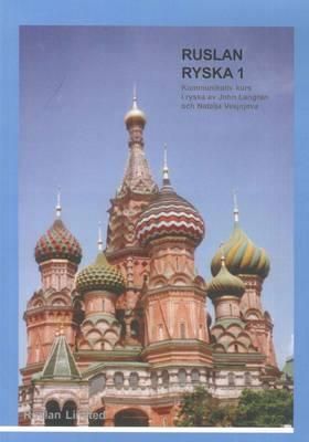 Produktbild: Langran, J: Ruslan Ryska 1: Kommunikativ Kurs I Ryska