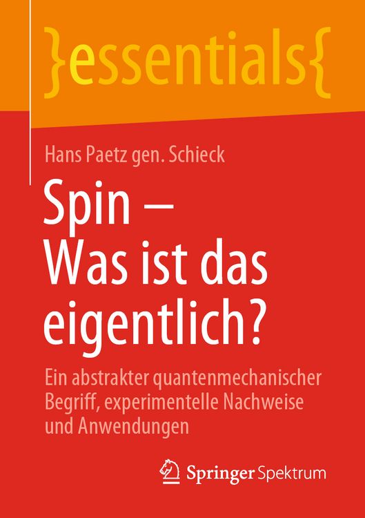 Produktbild: Spin &ndash; Was ist das eigentlich?