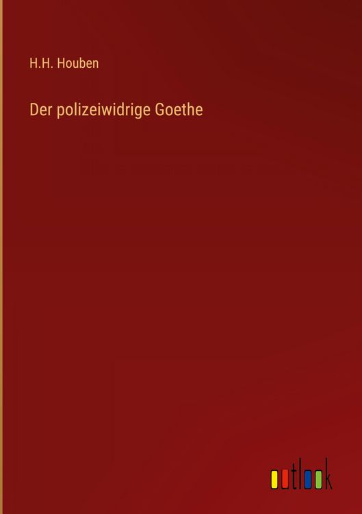 Produktbild: Der polizeiwidrige Goethe