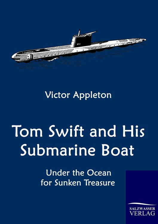 Produktbild: Tom Swift and His Submarine Boat