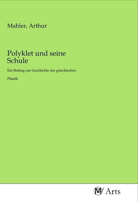 Produktbild: Polyklet und seine Schule