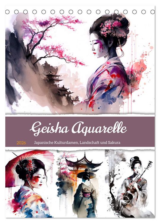 Produktbild: Geisha Aquarelle - Japanische Kulturdamen, Landschaft und Sakura (Tischkalender 2026 DIN A5 hoch), CALVENDO Monatskalender