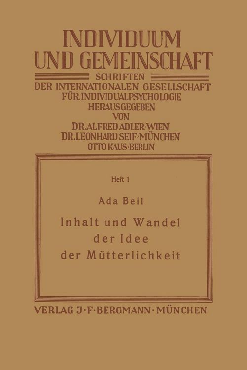 Produktbild: Inhalt und Wandel der Idee der M&uuml;tterlichkeit