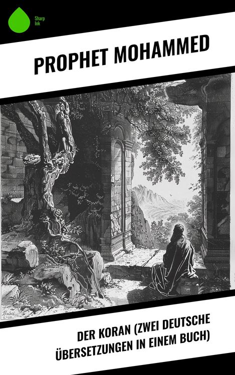 Produktbild: Der Koran (Zwei deutsche &Uuml;bersetzungen in einem Buch)