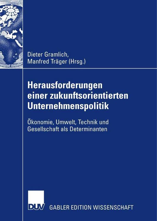 Produktbild: Herausforderungen einer zukunftsorientierten Unternehmenspolitik