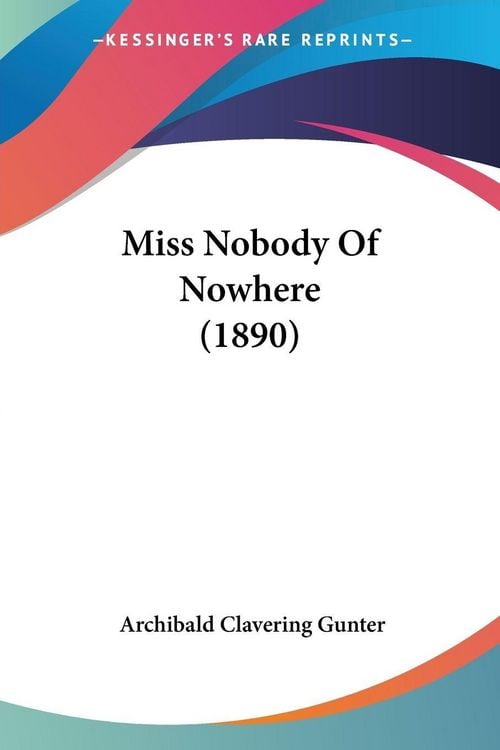Produktbild: Miss Nobody Of Nowhere (1890)