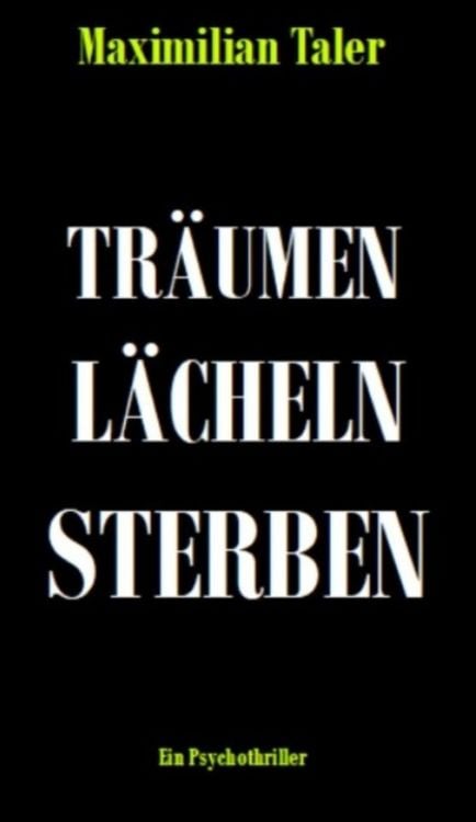 Produktbild: Tr&auml;umen, L&auml;cheln, Sterben