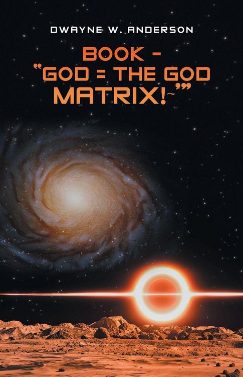 Produktbild: BOOK - "GOD = THE GOD MATRIX!~'"
