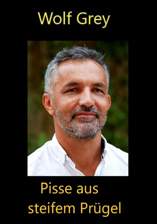 Produktbild: Pisse aus steifem Pr&uuml;gel