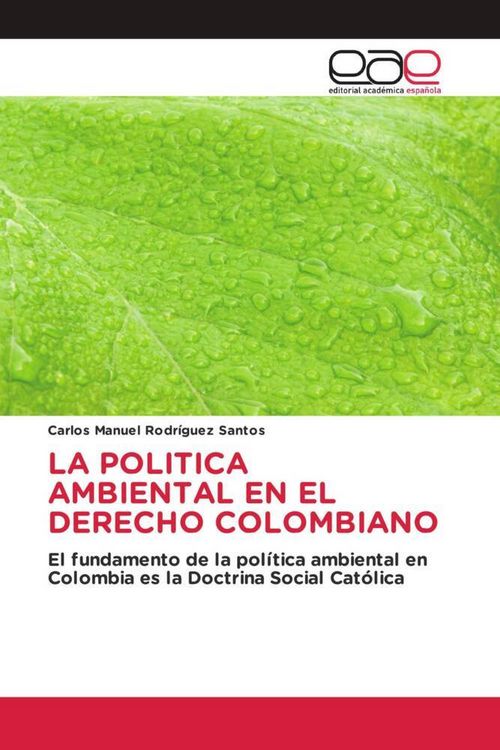 Produktbild: La Politica Ambiental En El Derecho Colombiano
