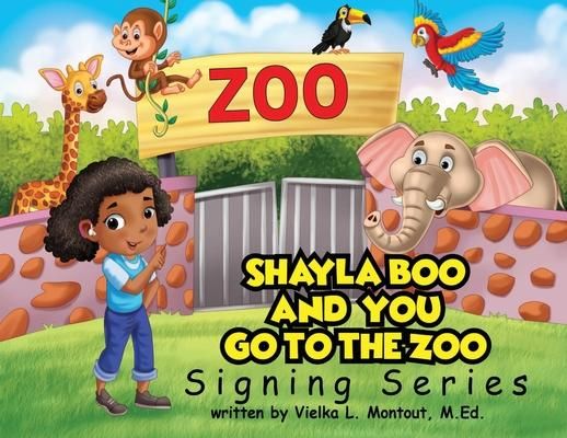 Produktbild: Shayla Boo and You Go To The Zoo