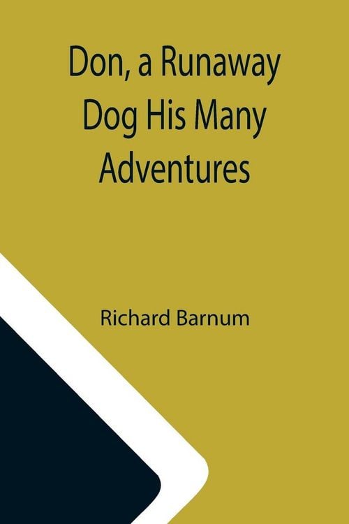 Produktbild: Don, a Runaway Dog His Many Adventures