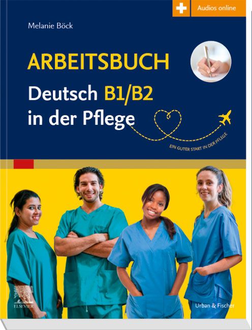 Produktbild: Arbeitsbuch Deutsch B1/B2 in der Pflege