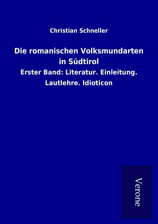 Produktbild: Die romanischen Volksmundarten in S&uuml;dtirol