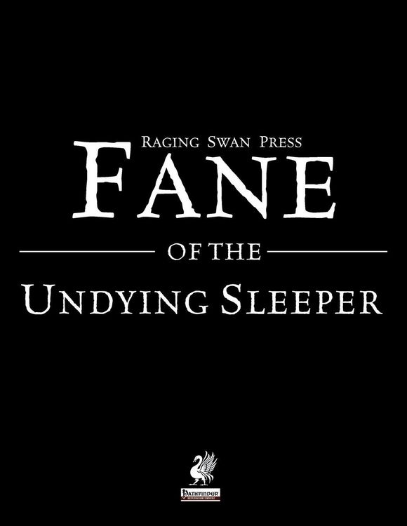 Produktbild: Raging Swan's Fane of the Undying Sleeper