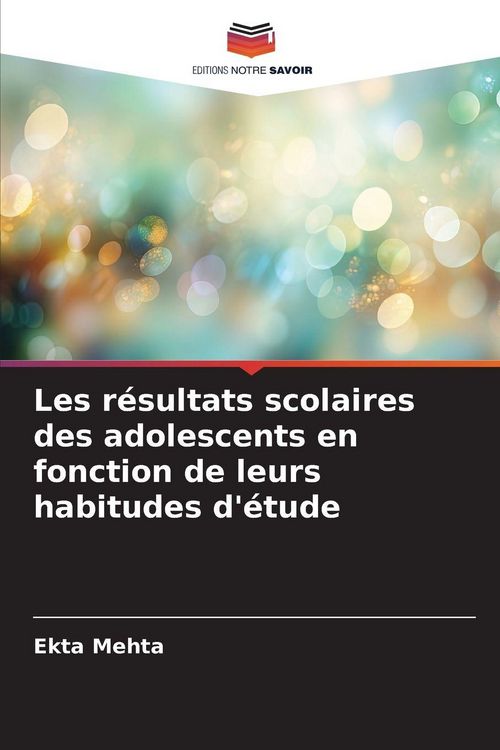 Produktbild: Les r&eacute;sultats scolaires des adolescents en fonction de leurs habitudes d'&eacute;tude