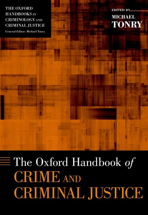 Produktbild: The Oxford Handbook of Crime and Criminal Justice