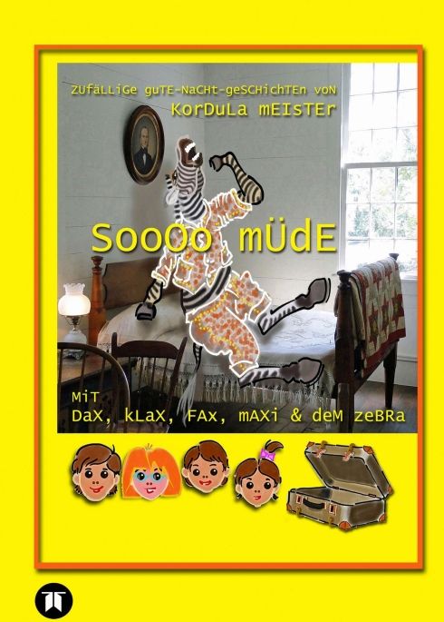 Produktbild: Soooo m&uuml;de