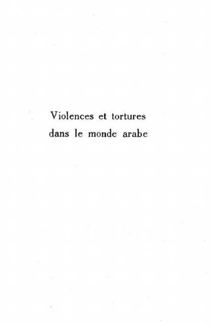 Produktbild: Violences Et Torture Dans Le Monde Arabe
