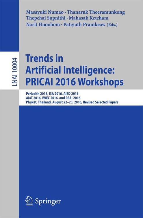 Produktbild: Trends in Artificial Intelligence: PRICAI 2016 Workshops