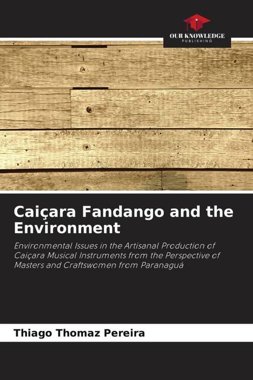 Produktbild: Cai&ccedil;ara Fandango and the Environment