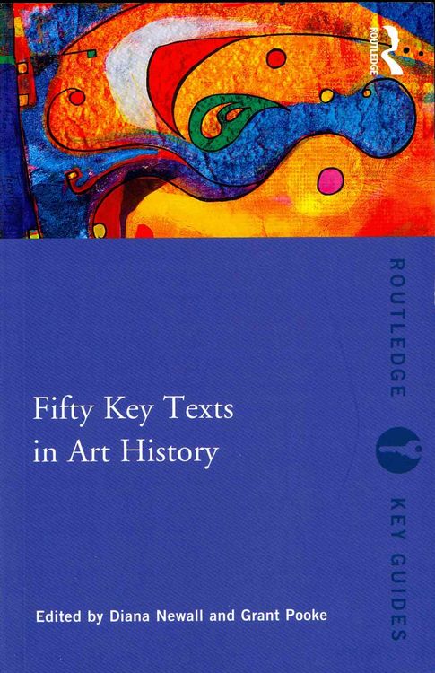 Produktbild: Fifty Key Texts in Art History