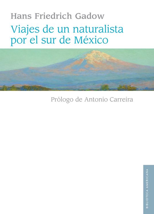 Produktbild: Viajes de un naturalista por el sur de M&eacute;xico