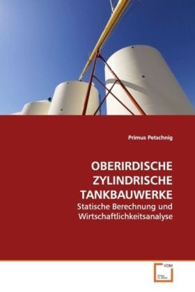 Produktbild: Petschnig, P: Oberirdische Zylindrische Tankbauwerke