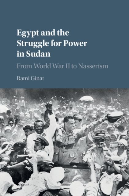 Produktbild: Egypt and the Struggle for Power in Sudan