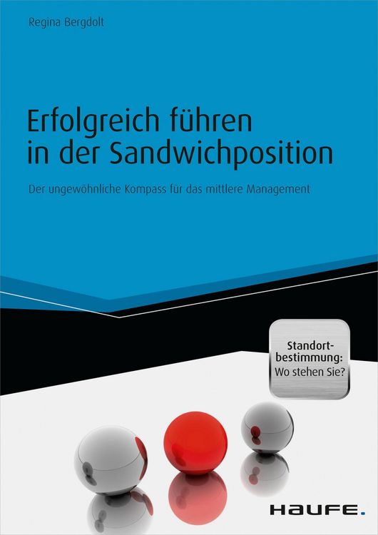Produktbild: Erfolgreich f&uuml;hren in der Sandwichposition - inkl. Standortbestimmung: Wo stehen Sie?