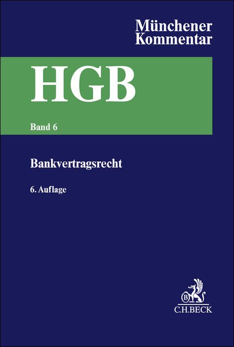 Produktbild: M&uuml;nchener Kommentar zum Handelsgesetzbuch Bd. 6: Bankvertragsrecht