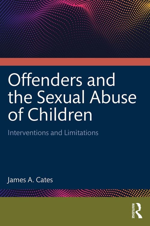 Produktbild: Offenders and the Sexual Abuse of Children