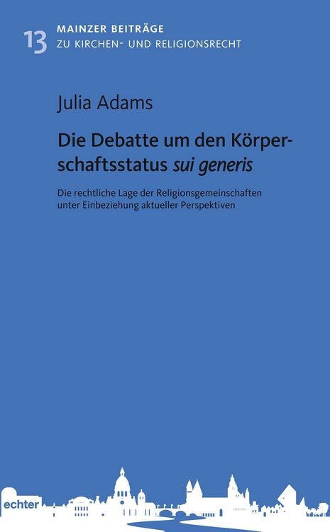 Produktbild: Die Debatte um den K&ouml;rperschaftsstatus sui generis