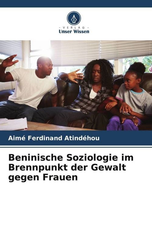 Produktbild: Atind&eacute;hou, A: Beninische Soziologie im Brennpunkt der Gewalt