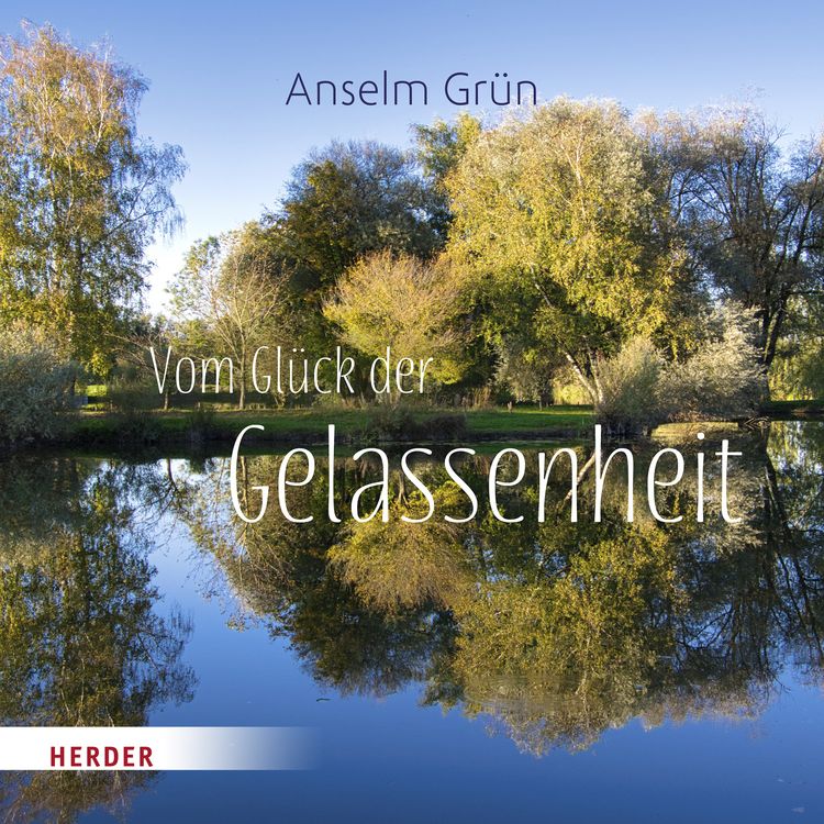 Produktbild: Vom Gl&uuml;ck der Gelassenheit