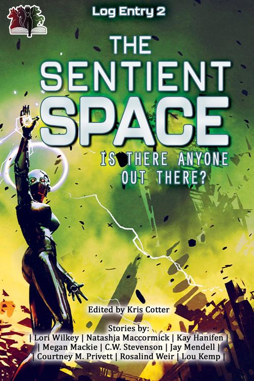 Produktbild: The Sentient Space - Log Entry 2 (Science Fiction Short Stories Log Entry, #2)