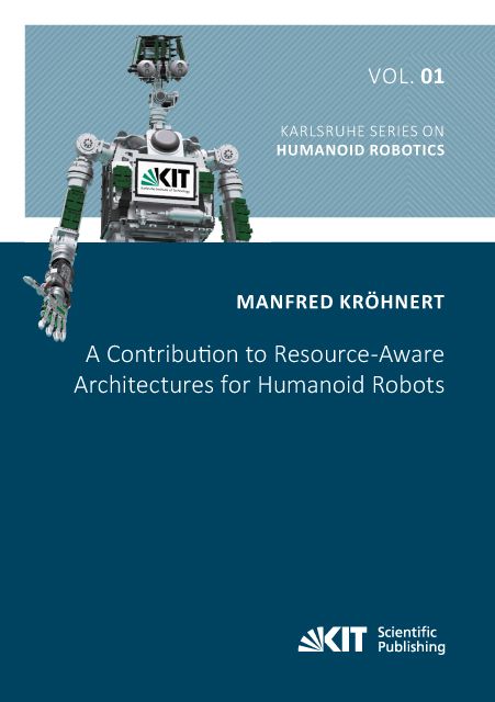 Produktbild: A Contribution to Resource-Aware Architectures for Humanoid Robots