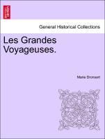 Produktbild: Dronsart, M: Grandes Voyageuses.