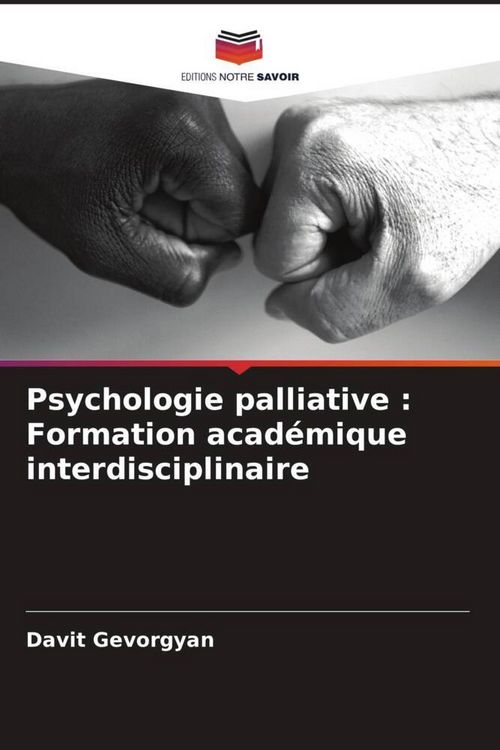Produktbild: Psychologie palliative : Formation acad&eacute;mique interdisciplinaire