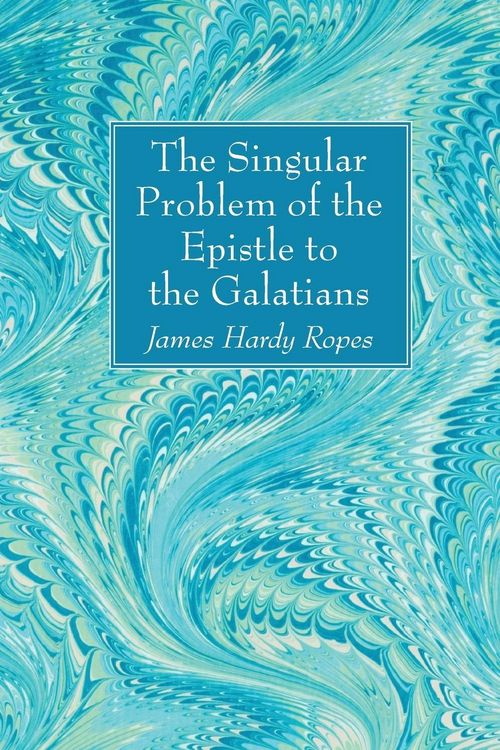Produktbild: The Singular Problem of the Epistle to the Galatians