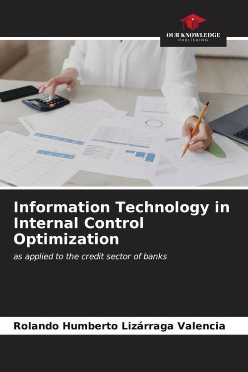 Produktbild: Information Technology in Internal Control Optimization